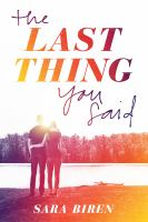 The_last_thing_you_said